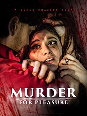 Murder for Pleasure (2016) starring Nick Bender on DVD